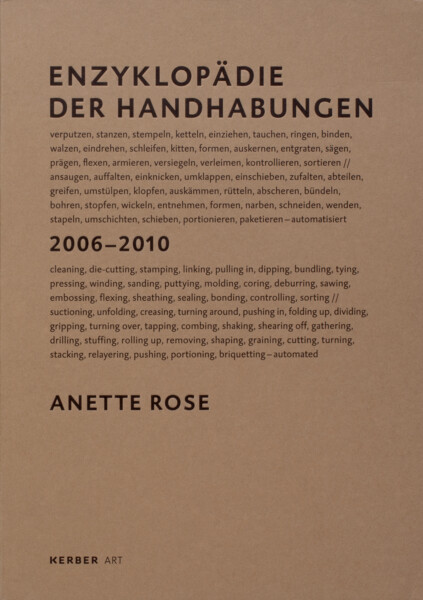 Anette Rose Enzyklopädie der Handhabungen Kerber Art 2011